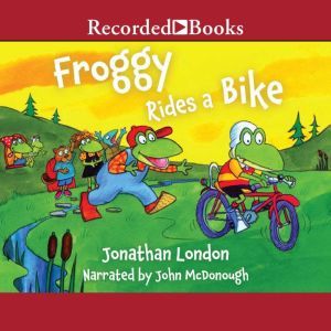 Froggy Rides a Bike, Jonathan London