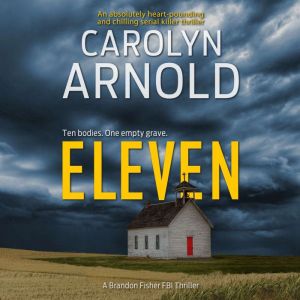 Eleven, Carolyn Arnold