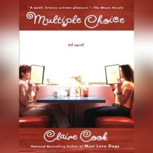 Multiple Choice, Claire Cook