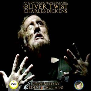 An Icon Young Peoples Classic Oliver Twist, Charles Dickens