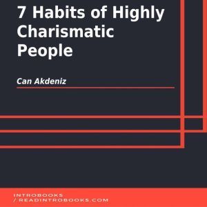 7 Habits of Highly Charismatic People, Can Akdeniz