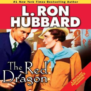 The Red Dragon, L. Ron Hubbard