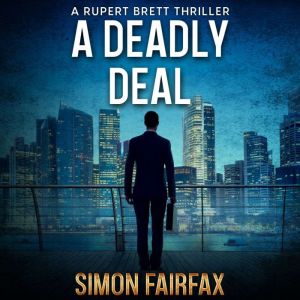 No Deals Done 'til it's done, Simon Fairfax