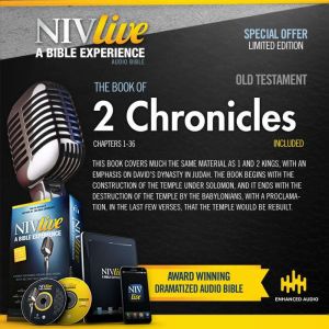 NIV Live:  Book of 2 Chronicles: NIV Live: A Bible Experience, Inspired Properties LLC