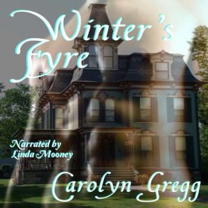 Winter's Fyre, Carolyn Gregg