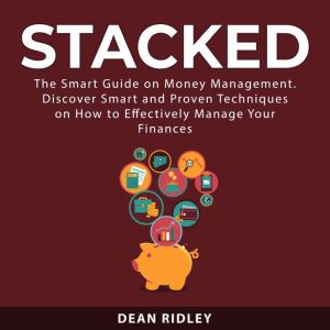 Stacked, Dean Ridley