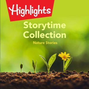 Storytime Collection: Nature Stories, Valerie Houston