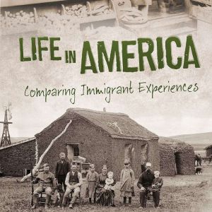 Life in America: Comparing Immigrant Experiences, Brynn Baker