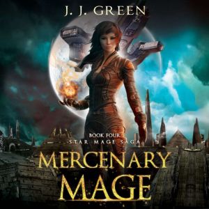 Mercenary Mage, J.J. Green