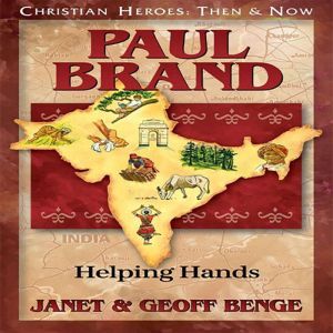 Paul Brand: Helping Hands, Janet Benge