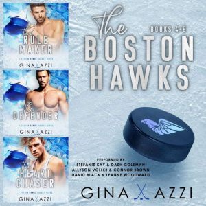 The Boston Hawks Books 4-6: A Collection, Gina Azzi