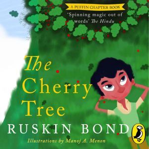 The Cherry Tree, Ruskin Bond