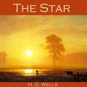 The Star, H. G. Wells