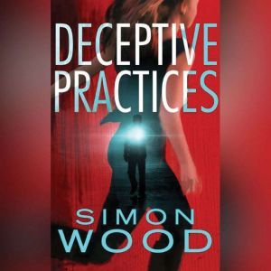 Deceptive Practices, Simon Wood