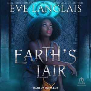 Earth's Lair, Eve Langlais