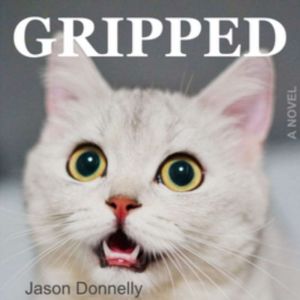 Gripped: Your personality is what's holding you back, Jason Donnelly