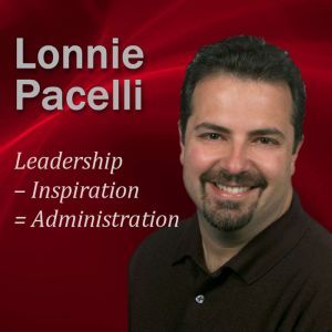 Leadership  Inspiration = Administration: 30-Minute Leadership Lessons To Boost Your Leadership Skills, Lonnie Pacelli
