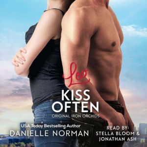Leo, Kiss Often: Suspenseful Romantic Comedy, Danielle Norman