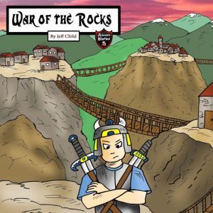 War of the Rocks: Burning Bridges, Jeff Child
