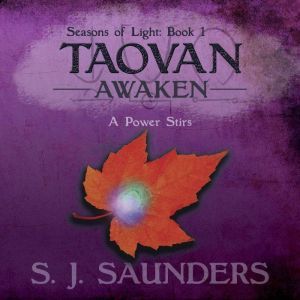 Taovan: Awaken, S.J. Saunders