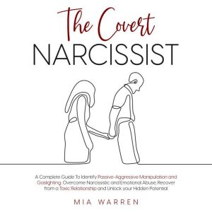 The Covert Narcissist, Mia Warren