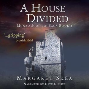A House Divided, Margaret Skea