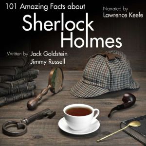 101 Amazing Facts about Sherlock Holmes, Jack Goldstein