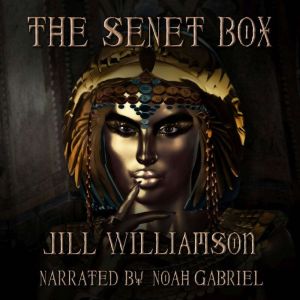 The Senet Box: a short story, Jill Williamson