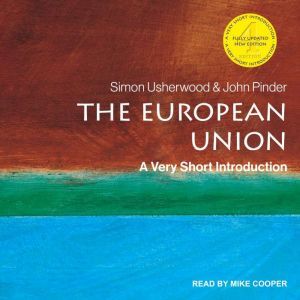 The European Union: A Very Short Introduction, 4th edition, John Pinder