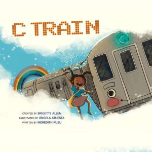 C Train: A New Beginning, Meredith Rusu