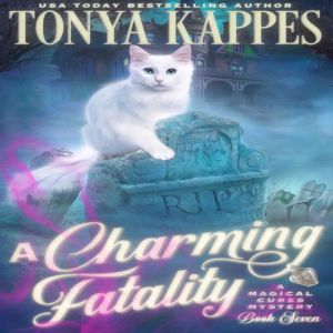 A Charming Fatality, Tonya Kappes