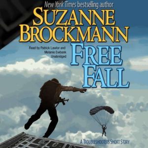 Free Fall: A Troubleshooters Short Story, Suzanne Brockmann