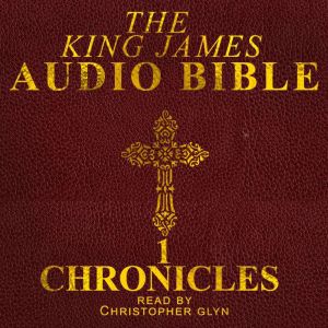 Chronicles I: The Old Testament, Christopher Glyn