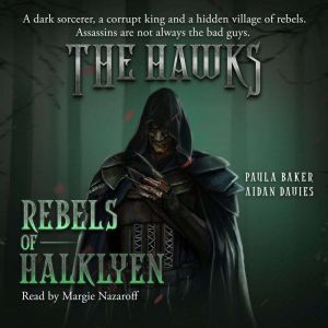 Rebels of Halklyen: Middle Grade Dark Lord Fantasy, Paula Baker