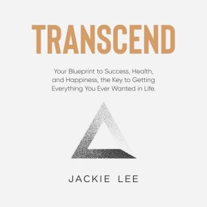 Transcend, Jackie Lee