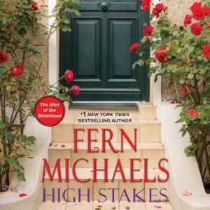 High Stakes, Fern Michaels