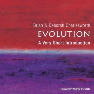 Evolution: A Very Short Introduction, Brian Charlesworth