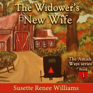 The Widower's New Wife, Susette Williams