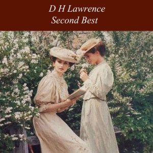 Second Best, D H Lawrence