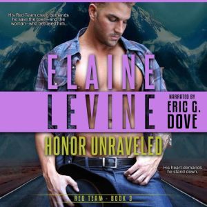 Honor Unraveled, Elaine Levine