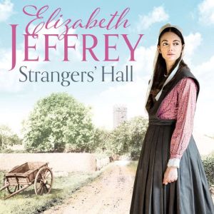Strangers' Hall, Elizabeth Jeffrey