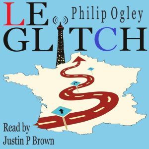 Le Glitch, Philip Ogley