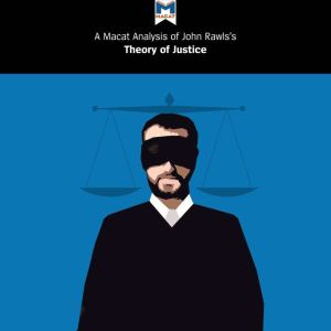 A Macat Analysis of John Rawls's A Theory of Justice, Filippo Dionigi