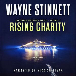 Rising Charity: A Jesse McDermitt Novel, Wayne Stinnett