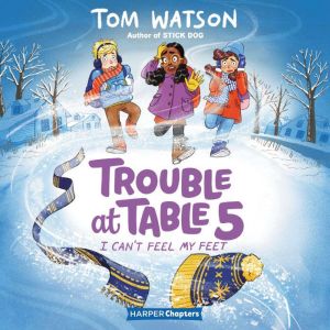 Trouble at Table 5 #4: I Cant Feel My Feet, Tom Watson