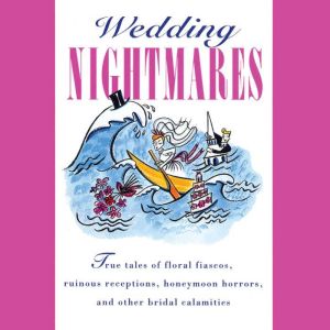 Wedding Nightmares, Bride's Magazine Editors