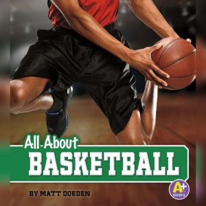 All About Basketball, Matt Doeden