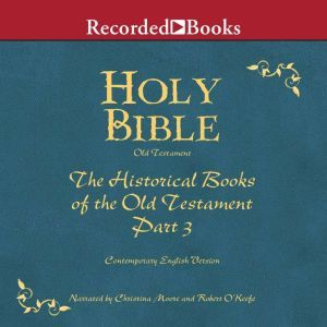 Holy Bible: Historical Books-Part 3 Volume 8, Various