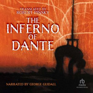 The Inferno of Dante: Translated by Robert Pinsky, Dante Aligheri