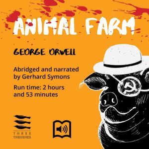 Animal Farm: Abridged for Intermediate English-Language Students (B1/B2), George Orwell